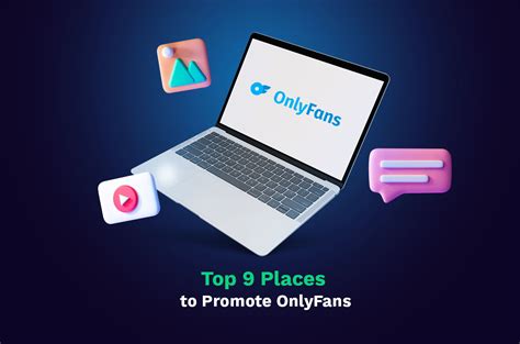 places to promote onlyfans free|Best Places to Promote Your OnlyFans Account